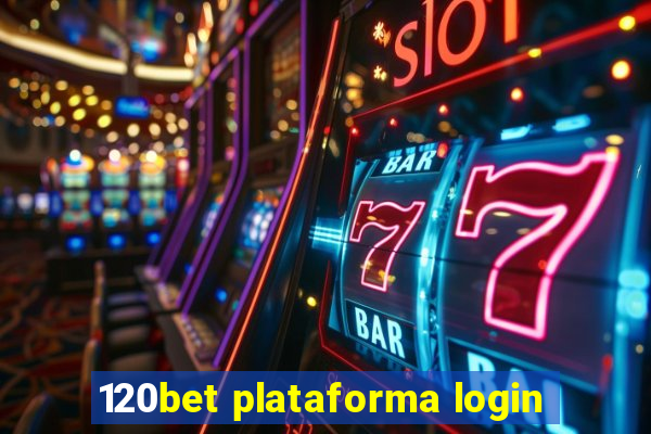 120bet plataforma login